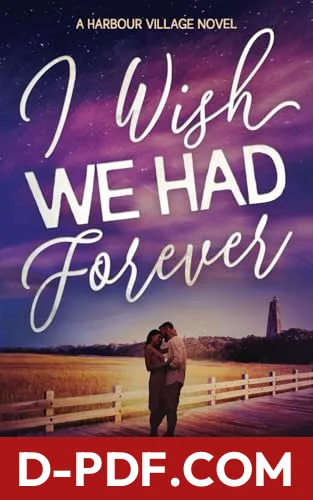 I Wish We Had Forever by Jessica Peterson book cover