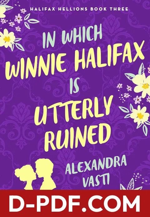 In Which Winnie Halifax Is Utterly Ruined by Alexandra Vasti book cover