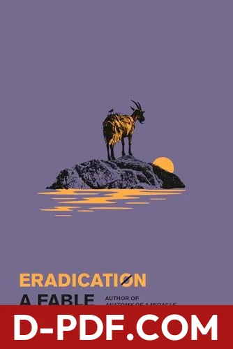 Eradication: A Fable by Jonathan Miles book cover