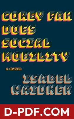Corey Fah Does Social Mobility by Isabel Waidner book cover