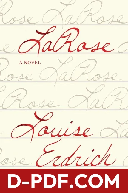 Download LaRose by Louise Erdrich PDF