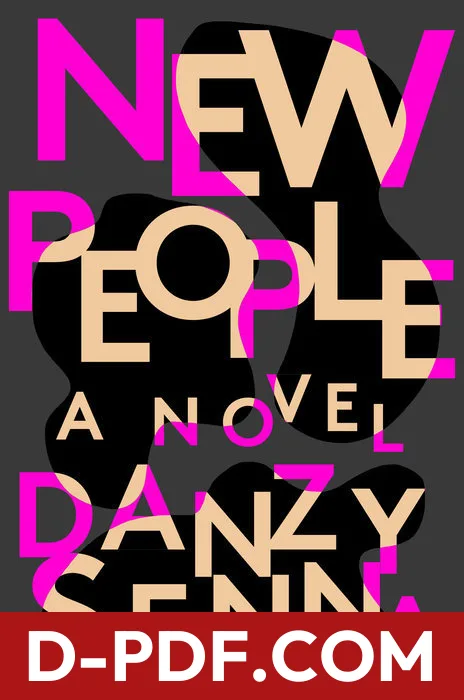 New People by Danzy Senna book cover