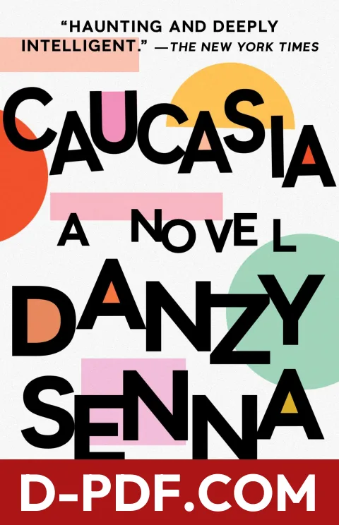 Caucasia by Danzy Senna book cover