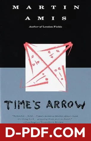 Time's Arrow by Martin Amis book cover