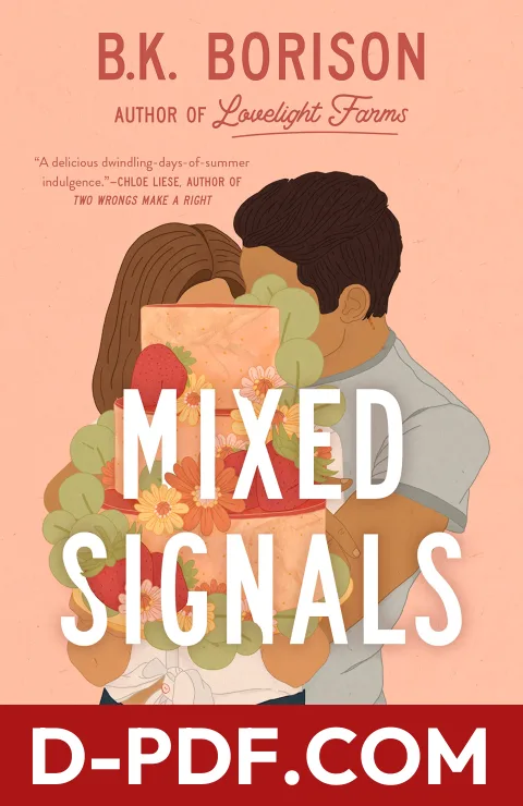 Download Mixed Signals by B.K. Borison PDF
