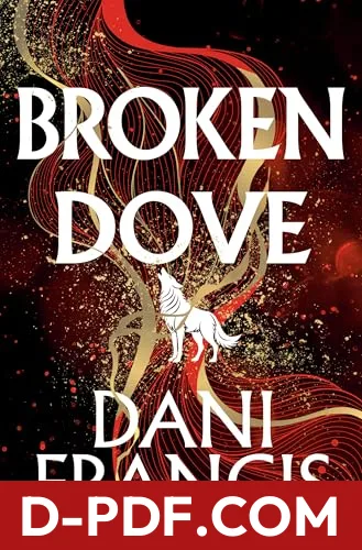 Broken Dove by Dani Francis book cover