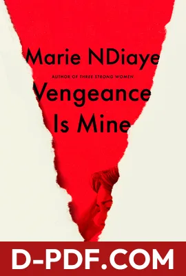 Vengeance Is Mine by Marie NDiaye book cover