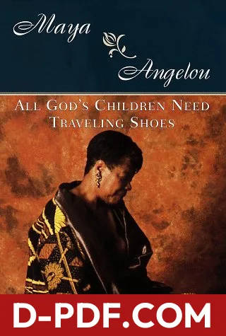 All God's Children Need Traveling Shoes by Maya Angelou book cover