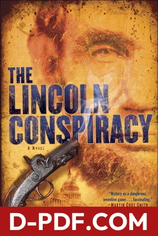 The Lincoln Conspiracy by Timothy L. O'Brien book cover
