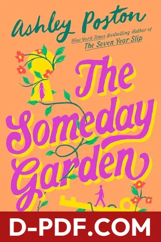 The Someday Garden by Ashley Poston book cover