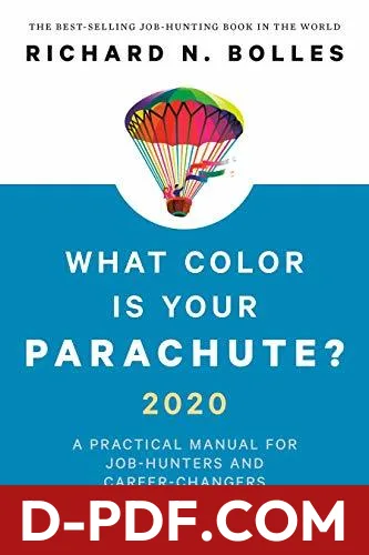 What Color Is Your Parachute? 2020: A Practical Manual for Job-Hunters and Career-Changers by Richard Nelson Bolles book cover