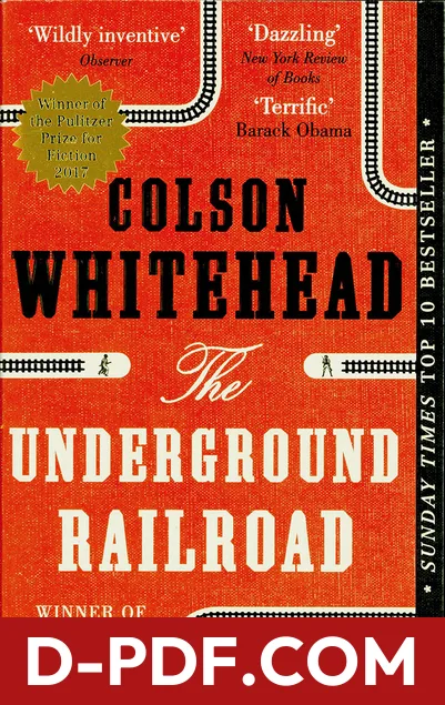The Underground Railroad by Colson Whitehead book cover