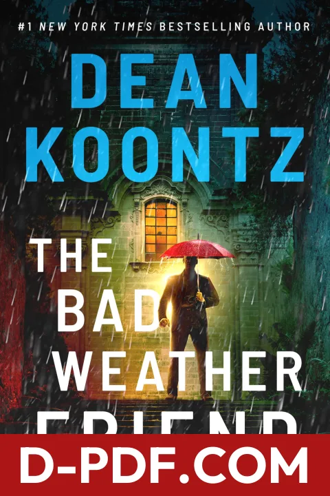 Download The Bad Weather Friend by Dean Koontz PDF