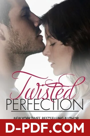 Twisted Perfection by Abbi Glines book cover