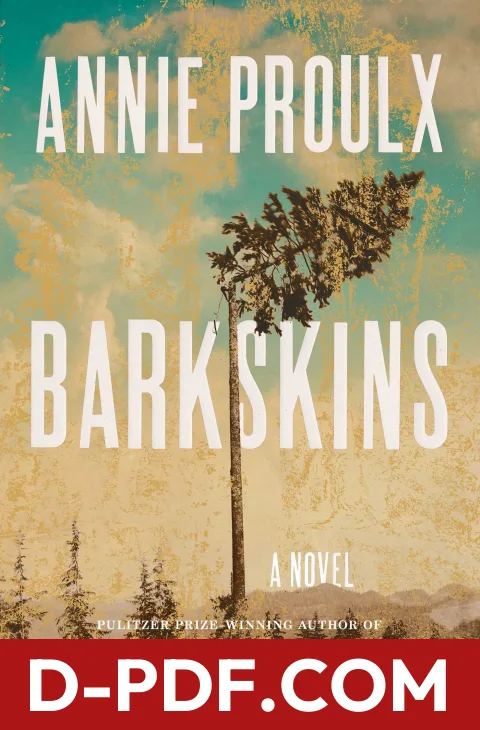 Barkskins by Annie Proulx book cover