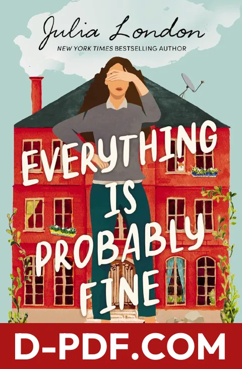 Everything Is Probably Fine by Julia London book cover