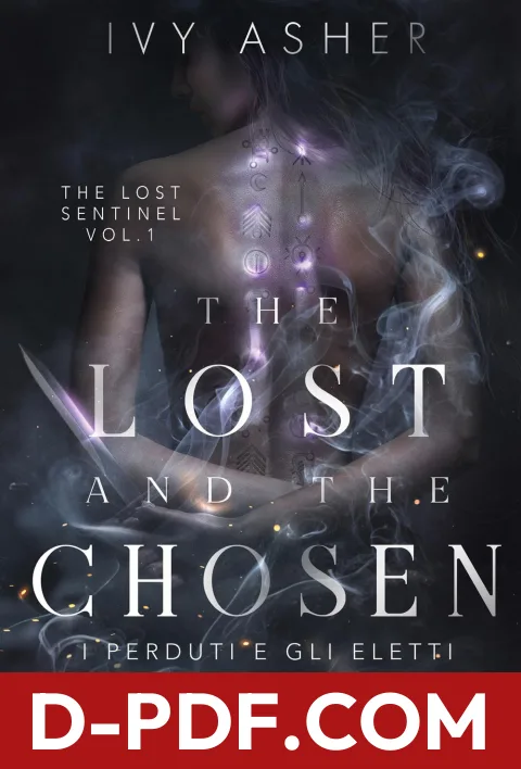 The lost and the chosen. I perduti e gli eletti by Ivy Asher book cover