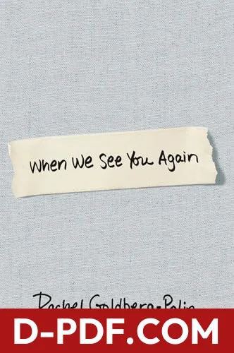 When We See You Again by Rachel Goldberg-Polin book cover