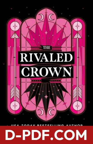 The Rivaled Crown by Holly Renee book cover