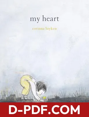 My Heart by Corinna Luyken book cover