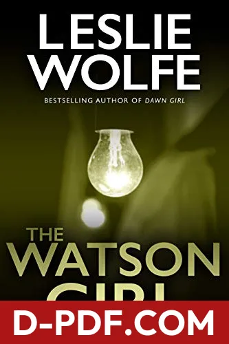 The Watson Girl by Leslie Wolfe book cover