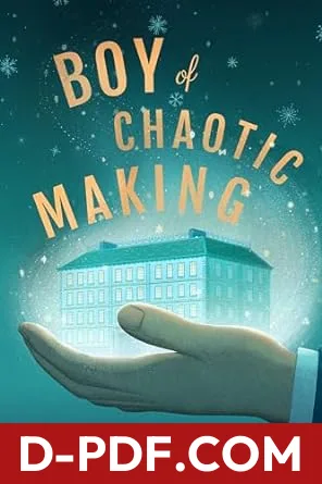 Boy of Chaotic Making by Charlie N. Holmberg book cover