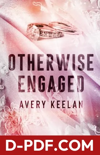 Otherwise Engaged by Avery Keelan book cover