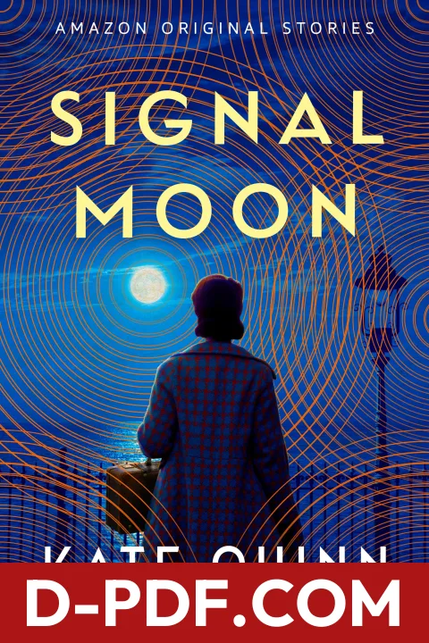 Signal Moon by Kate Quinn book cover