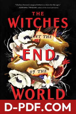 The Witches at the End of the World by Chelsea Iversen book cover