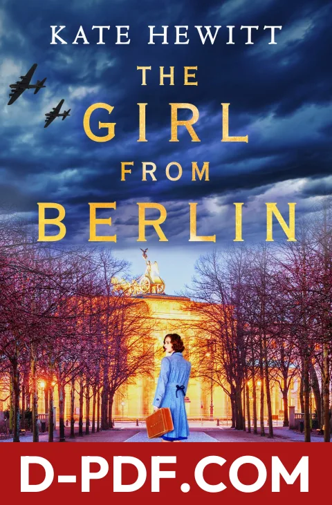 Download The Girl from Berlin by Kate Hewitt PDF