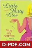 Little Bitty Lies by Mary Kay Andrews book cover