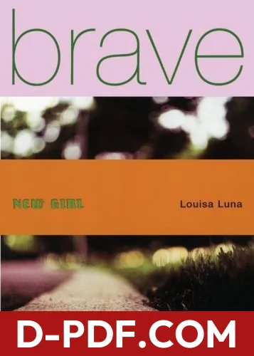 Brave New Girl by Louisa Luna book cover