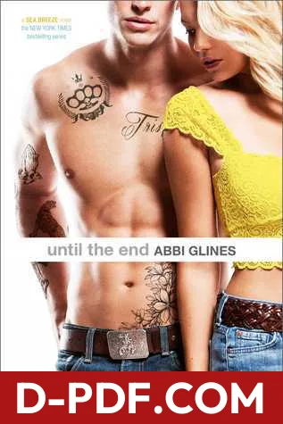 Until the End by Abbi Glines book cover