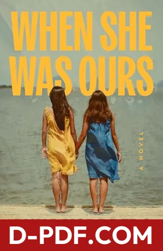 When She Was Ours by Anna Nordberg book cover
