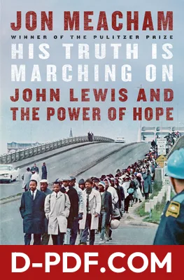 His Truth Is Marching On: John Lewis and the Power of Hope by Jon Meacham book cover