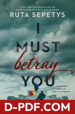 I Must Betray You by Ruta Sepetys book cover