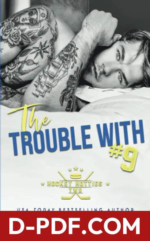 The Trouble with #9 by Piper Rayne book cover