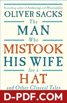 The Man Who Mistook His Wife for a Hat and Other Clinical Tales by Oliver Sacks book cover