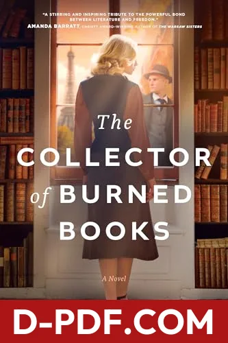 The Collector of Burned Books by Roseanna M. White book cover