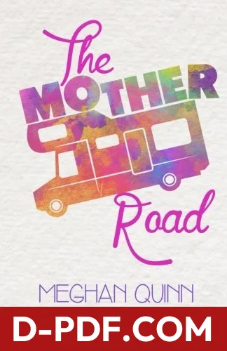 The Mother Road by Meghan Quinn book cover