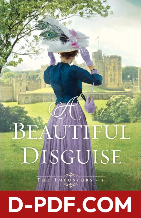 A Beautiful Disguise by Roseanna M. White book cover