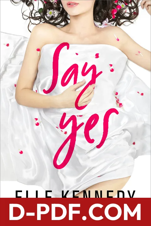 Say Yes by Elle Kennedy book cover