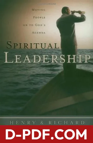 Spiritual Leadership: Moving People on to God's Agenda by Henry T. Blackaby book cover