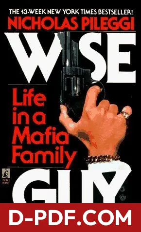 Wiseguy: Life in a Mafia Family by Nicholas Pileggi book cover