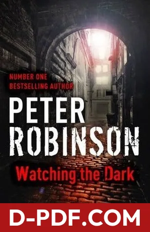 Watching the Dark by Peter Robinson book cover