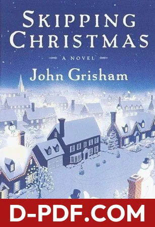 Download Skipping Christmas by John Grisham PDF
