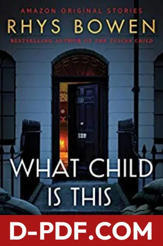 Download What Child Is This by Rhys Bowen PDF