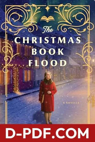The Christmas Book Flood by Roseanna M. White book cover