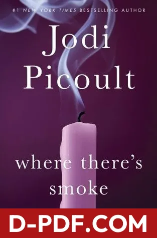 Where There's Smoke by Jodi Picoult book cover