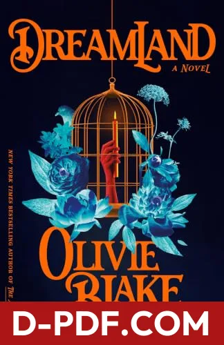 Dreamland: A Novel by Olivie Blake book cover